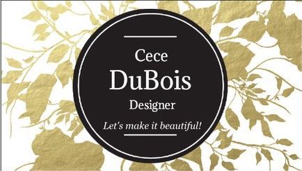 Cece DuBois Designer — Let's make it beautiful!